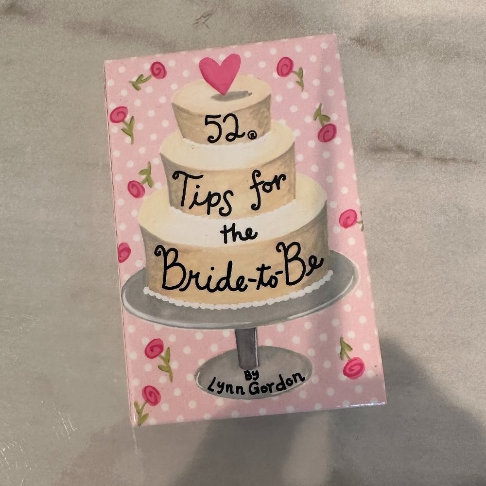 52 Tips for the Bride-to-Be deck of cards by Lynn Gordon
